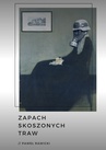 ebook Zapach skoszonych traw - Paweł Rawicki