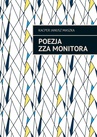ebook Poezja zza monitora - Kacper Maszka