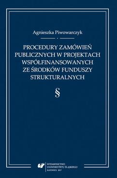 ebook Procedury zamówień publicznych w projektach współfinansowanych ze środków funduszy strukturalnych