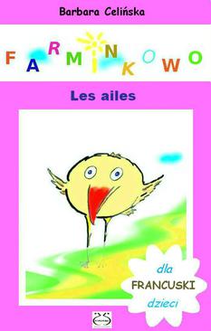 ebook Farminkowo. Les ailes (Francuski dla dzieci)