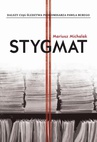 ebook Stygmat - Mariusz Michalak