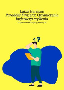 ebook Paradoks Fryzjera: Ograniczenia logicznego myślenia