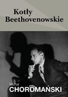 ebook Kotły beethovenowskie - Michał Choromański