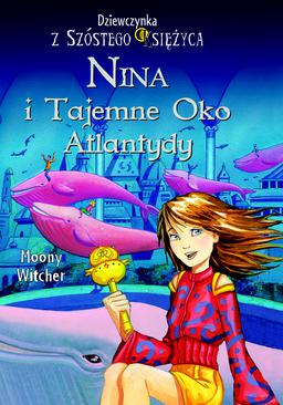 ebook Nina i tajemne Oko Atlantydy