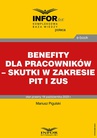 ebook Benefity dla pracowników – skutki w zakresie PIT i ZUS - Mariusz Pigulski