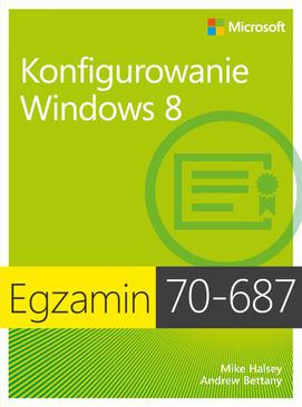 ebook Egzamin 70-687 Konfigurowanie Windows 8