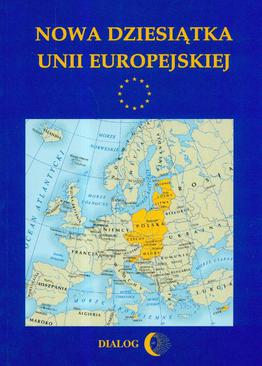 ebook Nowa dziesiątka Unii Europejskiej