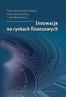 ebook Innowacje na rynkach finansowych - Jan Monkiewicz,Lech Gąsiorkiewicz