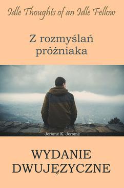 ebook Z rozmyślań próżniaka - wydanie dwujęzyczne polsko-angielskie
