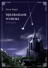 ebook Niezbadane wyroki Gwiazdy - Maciej Wągiel