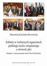 ebook Kobiety w wybranych segmentach polskiego ruchu związkowego a równość płci - Sławomira Kamińska-Berezowska