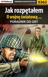 ebook Jak rozpętałem II wojnę światową ... - poradnik do gry - Maciej "Brisk" Jastrzębski