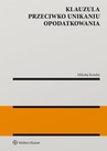 ebook Klauzula przeciwko unikaniu opodatkowania - Mikołaj Kondej