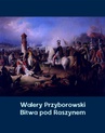 ebook Bitwa pod Raszynem - Walery Przyborowski