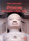 ebook Dżinizm. Starożytna religia Indii - Piotr Balcerowicz