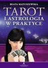ebook Tarot i astrologia w praktyce - Beata Matuszewska