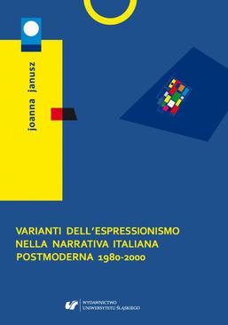 ebook Varianti dell'espressionismo nella narrativa italiana postmoderna 1980–2000