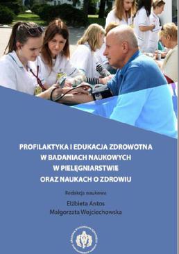 ebook Profilaktyka i edukacja zdrowotna w badaniach naukowych w pielęgniarstwie oraz naukach o zdrowiu