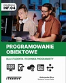 ebook Programowanie obiektowe dla studenta i technika programisty INF.04 - Aleksander Bies