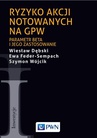 ebook Ryzyko akcji notowanych na GPW - Wiesław Dębski,Ewa Feder-Sempach,Szymon Wójcik