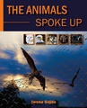 ebook The animals Spoke Up - Iwona Gajda