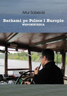 ebook Barkami po Polsce i Europie. Wspomnienia