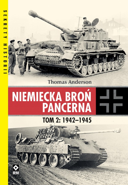 Okładka:Nie­miec­ka broń pan­cer­na. Tom 2: 1942–1945 