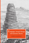 ebook Language, Sound Change and Systems Theory - Elżbieta Łukasiewicz