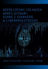 ebook Współczesny człowiek wobec wyzwań: szans i zagrożeń w cyberprzestrzeni - 