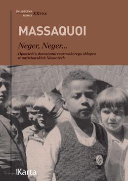 ebook Neger, Neger... Opowieść o dorastaniu czarnoskórego chłopca w nazistowskich Niemczech