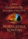 ebook Saga rodu Forsyte'ów. Nowoczesna komedia. t.2 - John Galsworthy
