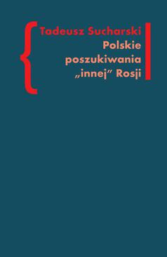 ebook Polskie poszukiwania „innej Rosji”