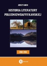 ebook Historia literatury południowoafrykańskiej. Literatura afrikaans (okres usamodzielnienia 1900-1930) - Jerzy Koch