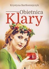 ebook Obietnica Klary - Krystyna Bartłomiejczyk