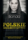 ebook Polskie morderczynie - Katarzyna Bonda