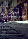 ebook Zapach krakowskiego bruku - Joanna Rowicka
