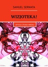 ebook Wizjoteka! - Samuel Serwata