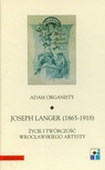 ebook Joseph Langer 1865-1918 t.22 - Adam Organisty