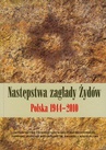 ebook Następstwa zagłady Żydów 1944-2010 - 