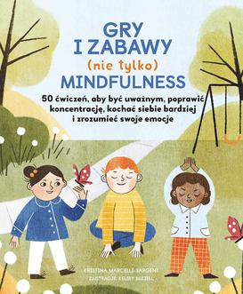 ebook Gry i zabawy (nie tylko) mindfulness