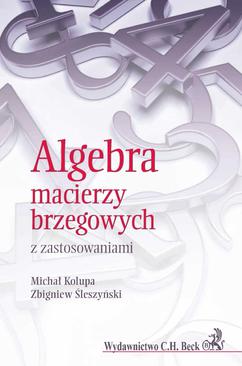 ebook Algebra macierzy brzegowych z zastosowaniami