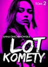 ebook Lot Komety - Anna Onichimowska