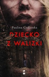 ebook Dziecko z walizki - Paulina Cedlerska