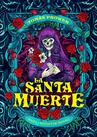 ebook La Santa Muerte. Magia i mistycyzm śmierci - Prower Tomas