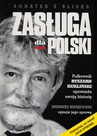 ebook Zasługa dla Polski. Pułkownik Ryszard Kukliński opowiada swoją historię - Andrzej Krajewski
