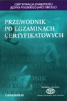 ebook Przewodnik po egzaminach certyfikatowych - Anna Seretny,Ewa Lipińska
