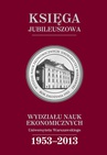 ebook Księga jubileuszowa Wydziału Nauk Ekonomicznych UW (1953-2013) - Cecylia Leszczyńska