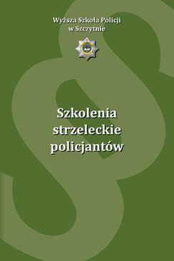 ebook Szkolenia strzeleckie policjantów