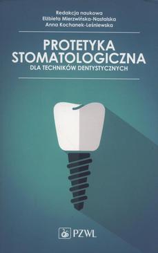 ebook Protetyka stomatologiczna dla techników dentystycznych
