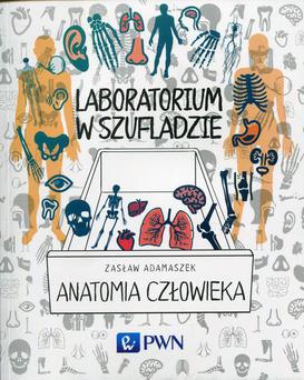 ebook Laboratorium w szufladzie. Anatomia człowieka